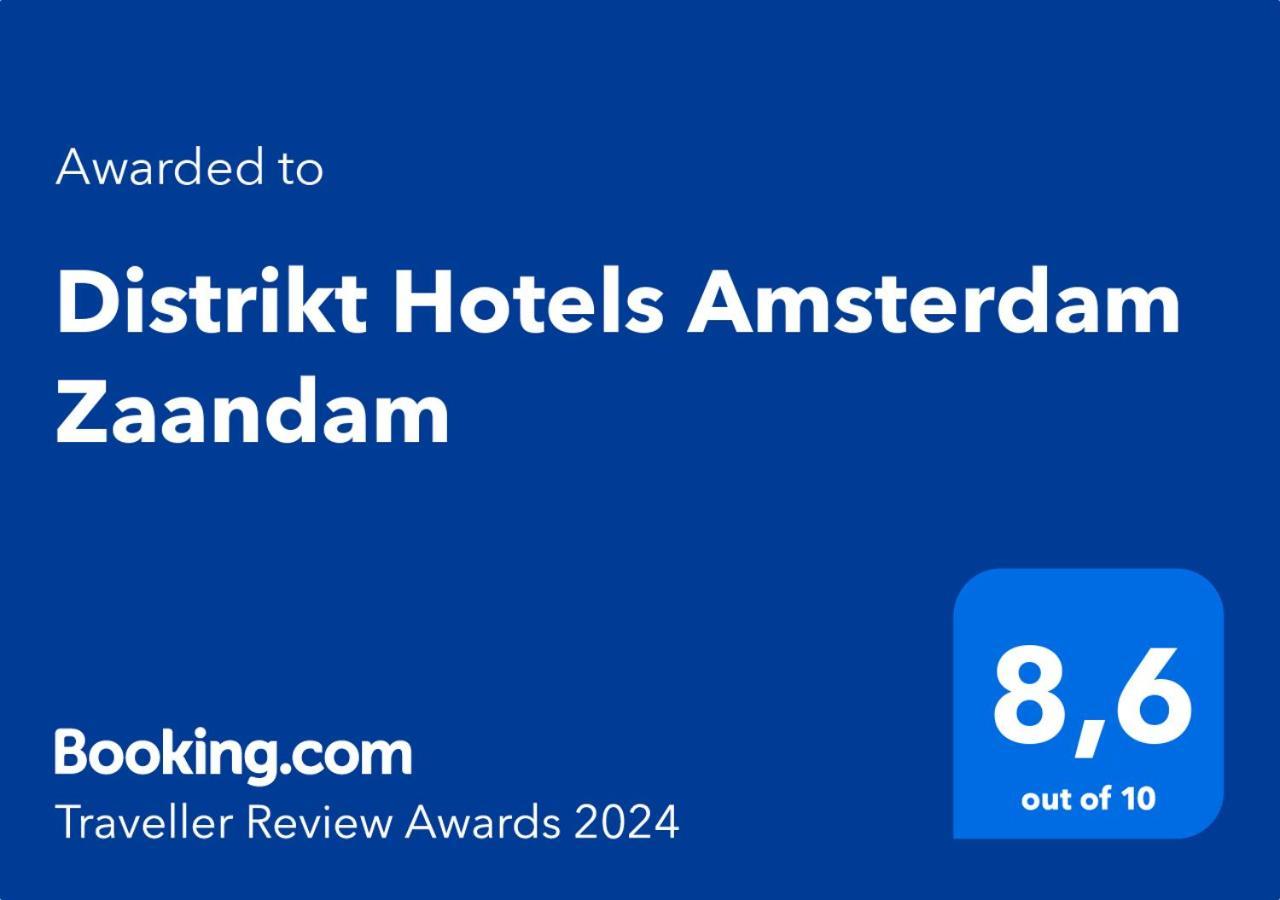 Distrikt Hotels Amsterdam Ζάανταμ Εξωτερικό φωτογραφία